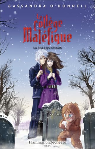 Collège maléfique (Le) T.05 : La fille du chaos