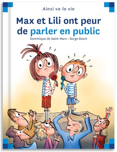 MAX ET LILI ONT PEUR DE PARLER EN PUBLIC
