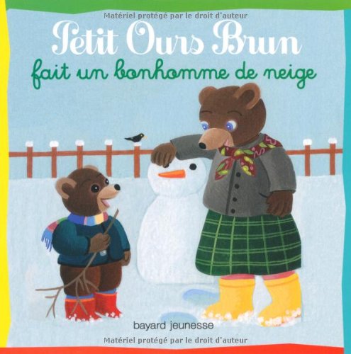 PETIT OURS BRUN FAIT UN BONHOMME DE NEIGE